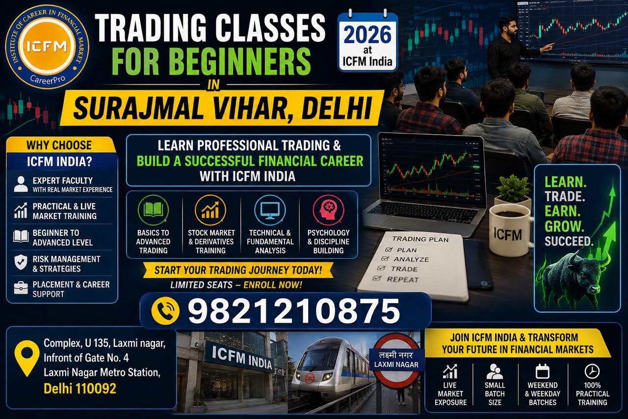 Trading Classes for Beginners in Surajmal Vihar at ICFM
